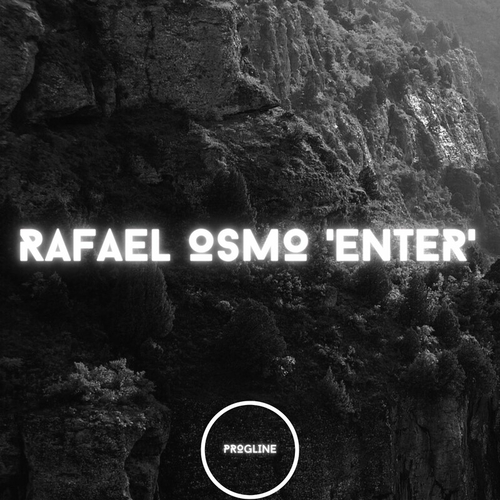 Rafael Osmo - Enter [PRLI099]